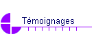 Tmoignages